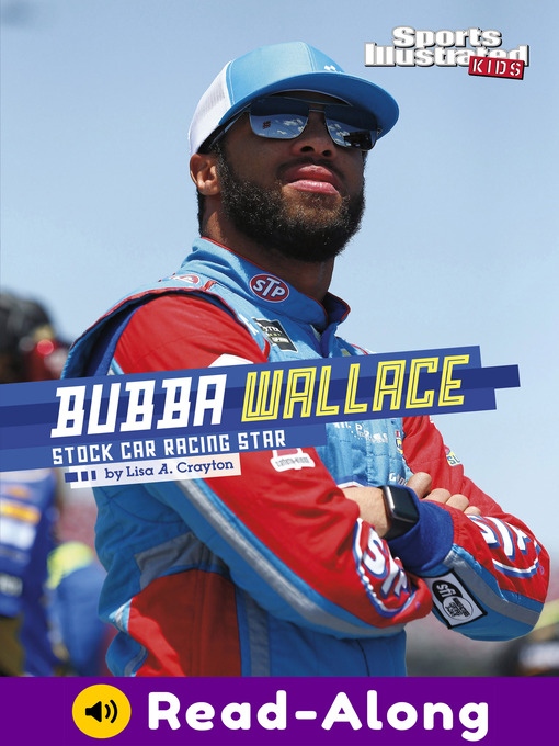 Title details for Bubba Wallace by Lisa A. Crayton - Available